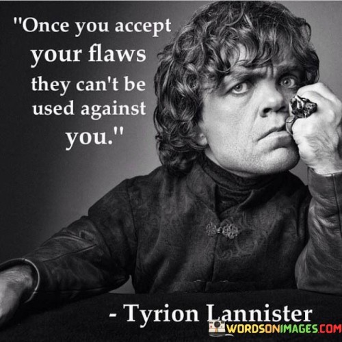 Once-You-Accept-Your-Flaws-They-Vant-Be-Used-Quotes.jpeg
