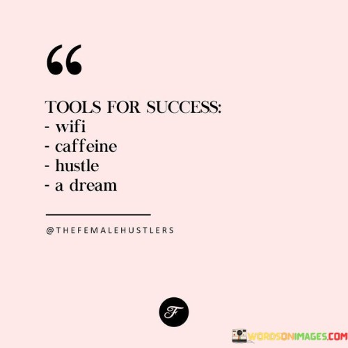 Tools-For-Success-Quotes.jpeg