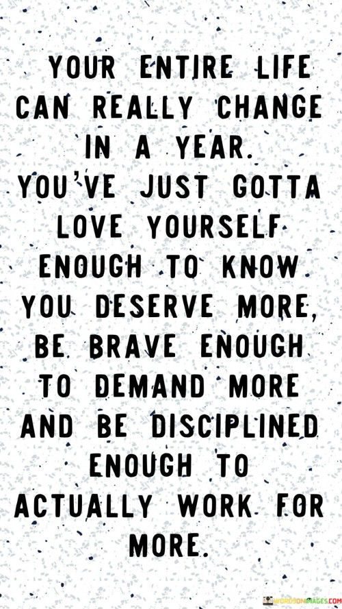 Your-Entire-Life-Can-Really-Change-In-A-Year-Quotes.jpeg