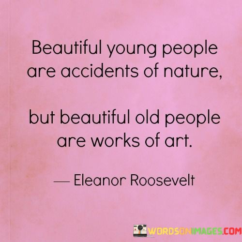 Beautiful-Young-People-Are-Accidents-Quotes.jpeg