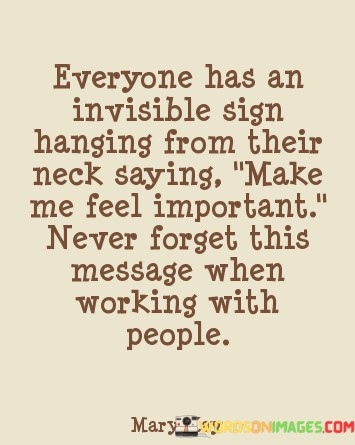 Everyone-Has-An-Invisible-Sign-Hanging-From-Their-Quotes.jpeg