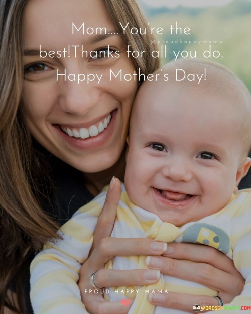Mom-Youre-The-Best-Thanks-For-All-You-Do-Quotes.jpeg