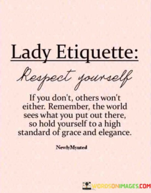 Respect-Yourself-If-You-Dont-Others-Quotes.jpeg