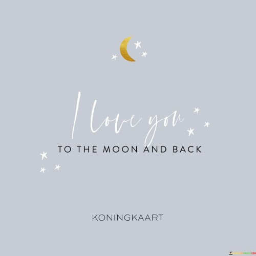 I-Love-You-To-The-Moon-And-Back-Quotes.jpeg
