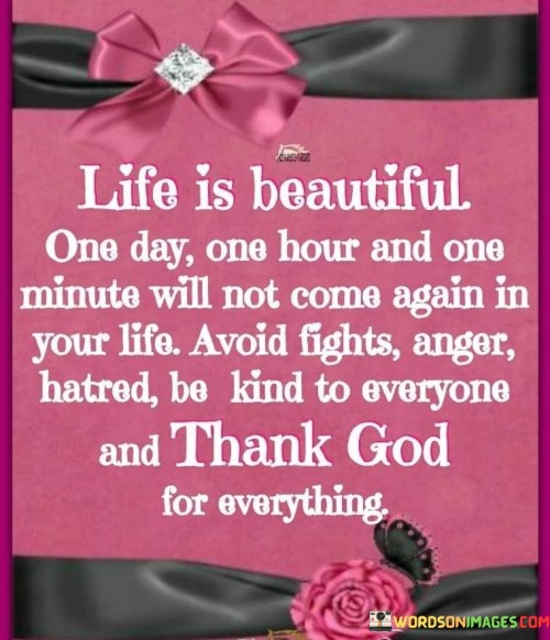 Life-is-beautiful-One-day-one-hour-and-one-minute.jpeg