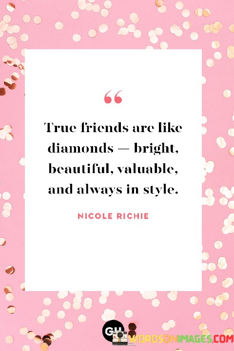 True-Friends-Are-Like-Diamonds-Bright-Beautiful-Quotes.jpeg