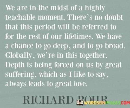We-Are-In-The-Midst-Of-A-Highly-Teachable-Moment-Theres-No-Doubt-That-Quotes.jpeg