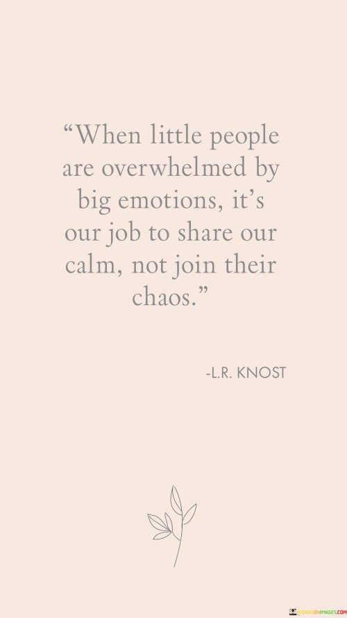 When-Little-People-Are-Overwhelmed-By-Big-Emotions-Quotes.jpeg