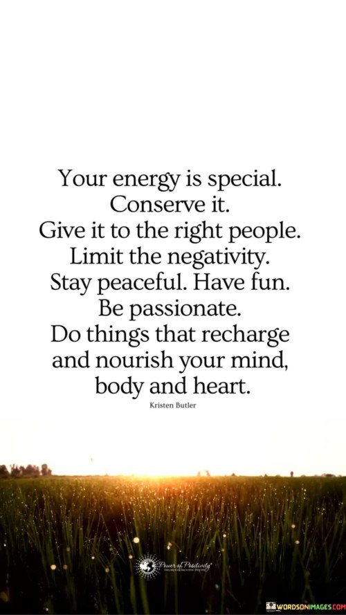 Your-Energy-Is-Special-Conserve-It-Give-It-To-The-Right-People-Quotes.jpeg