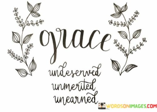 grace-undeserved-unmerited-unearned.jpeg