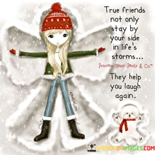 true-friends-not-only-stay-by-your-side-in-lifes.jpeg