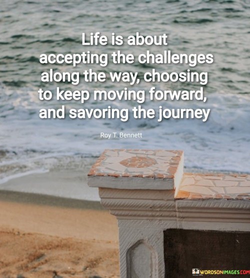 Life-Is-About-Accepting-The-Challenges-Quotes.jpeg