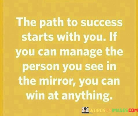 The-Path-To-Success-Starts-With-You-If-You-Can-Quotes.jpeg