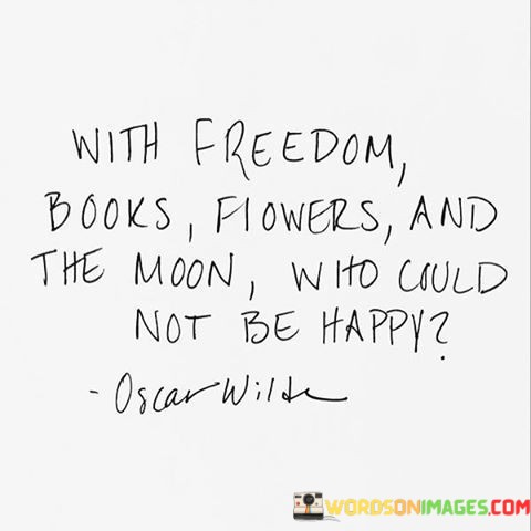 With-Freedom-Books-Flowers-And-The-Moon-Who-Could-Not-Quotes.jpeg