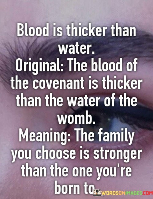 Blood-Is-Thicker-Than-Water-Original-The-Blood-Of-The-Covenant-Is-Thicker-Quotes.jpeg