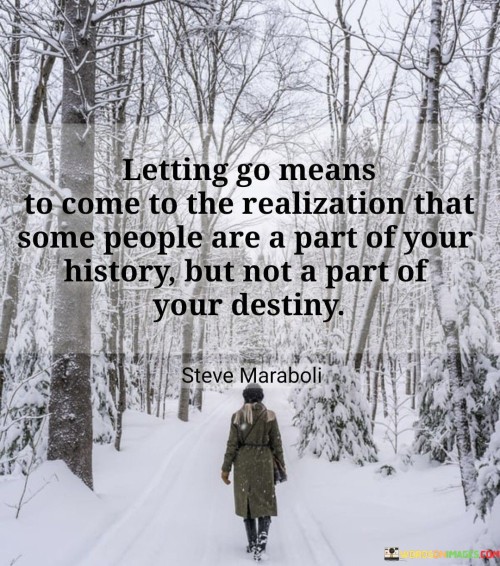Letting-Go-Means-To-Come-To-The-Realization-That-Some-People-Quotes.jpeg