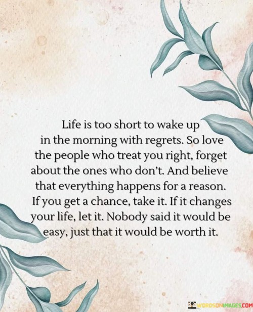 Life-Is-Too-Short-To-Wake-Up-In-The-Morning-With-Regrets-Quotes.jpeg