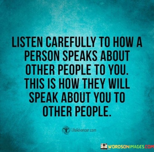 Listen-Carefully-To-How-A-Person-Speaks-About-Quotes.jpeg