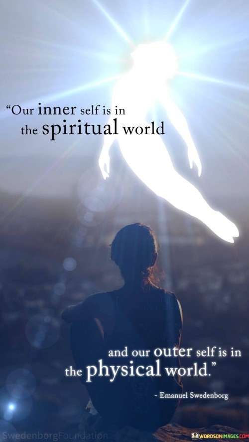 Our-Inner-Self-Is-In-The-Spiritual-World-Quotes2fdce52c77c7e4d9.jpeg