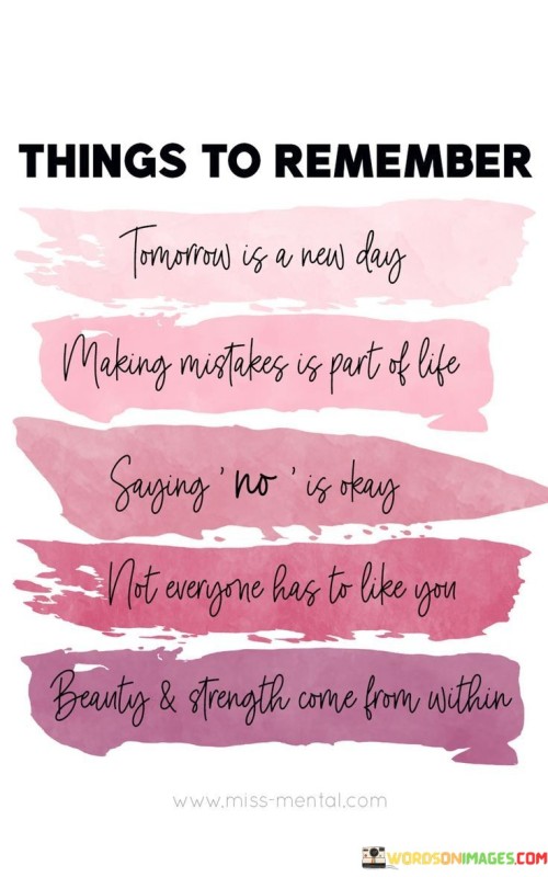 Things-To-Remember-Tomorrow-Is-A-New-Day-Making-Mistake-Is-Part-Of-Life-Quotes.jpeg