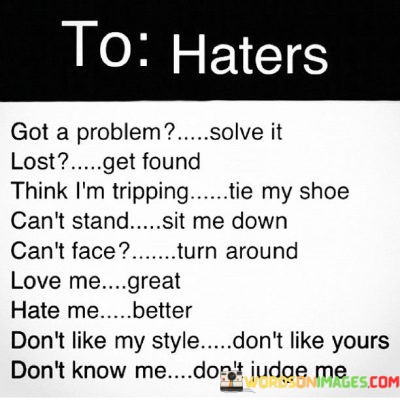 To-Haters-Got-A-Problem-Solve-It-Lost-Get-Found-Quotes.jpeg