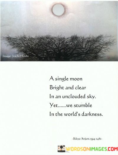 A-Single-Moon-Bright-And-Clear-In-An-Unclouded-Sky-Quotes.jpeg