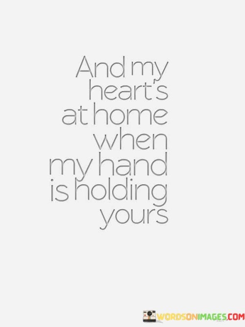 And-My-Hearts-At-Home-When-My-Hand-Quotes.jpeg