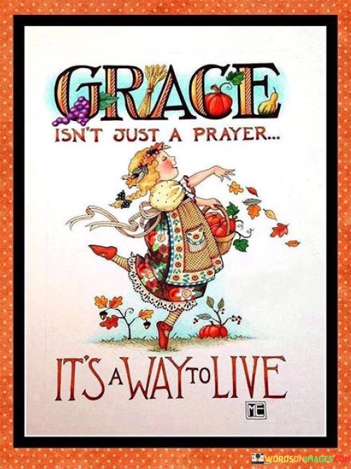Grace-Isnt-Just-A-Player-Its-A-Why-To-Live-Quotes.jpeg