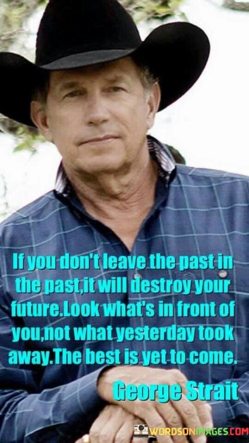 If-You-Dont-Leave-The-Past-In-The-Past-It-Will-Quotes.jpeg