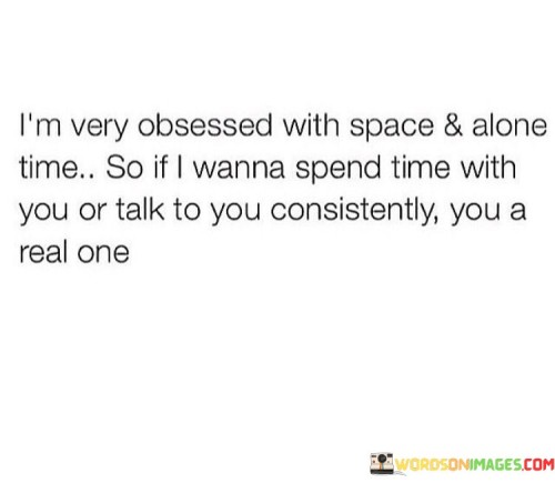 Im-Very-Obsessed-With-Space--Alone-Time..-So-If-I-Quotes.jpeg