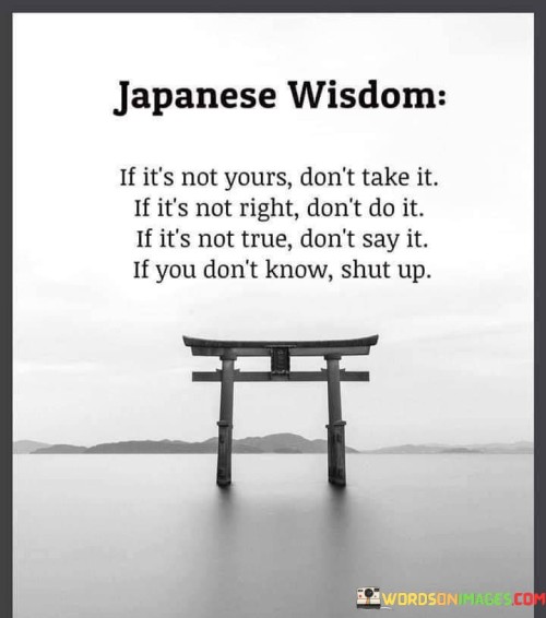 Japanese-Wisdom-If-Its-Not-Yours-Dont-Take-It-Quotes.jpeg
