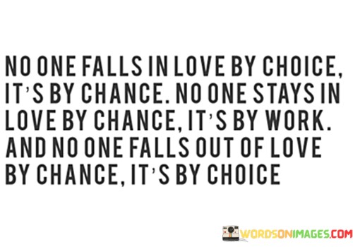 No-One-Falls-In-Love-By-Choice-Its-By-Chance-Quotes.jpeg