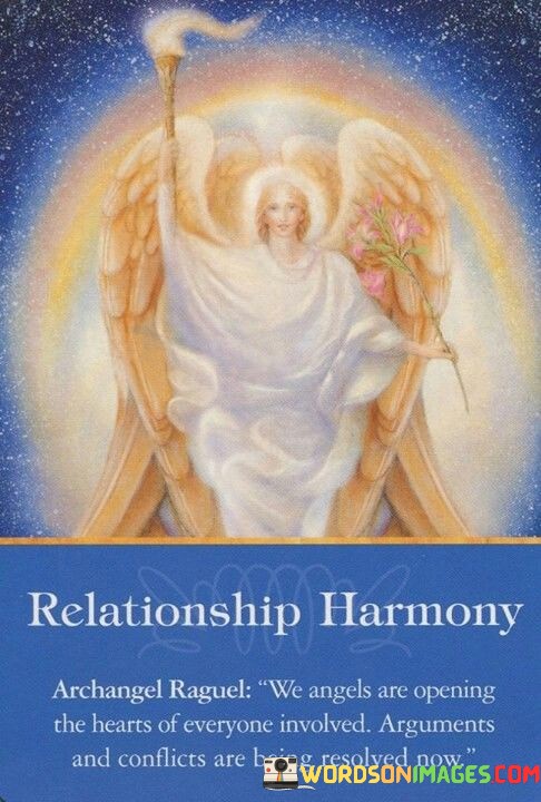 Relationship-Harmony-Archangel-Raguel-We-Angels-Are-Opening-The-Hearts-Of-Quotes.jpeg