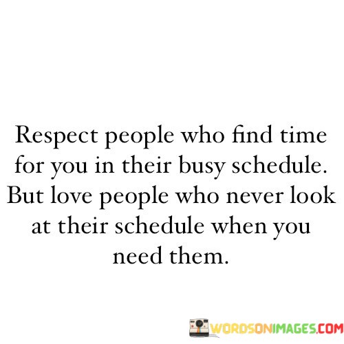 Respect-People-Who-Find-Time-For-You-Quotes.jpeg