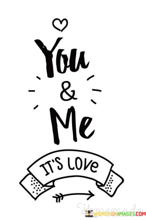 You-And-Ne-Its-Love-Quotes.jpeg