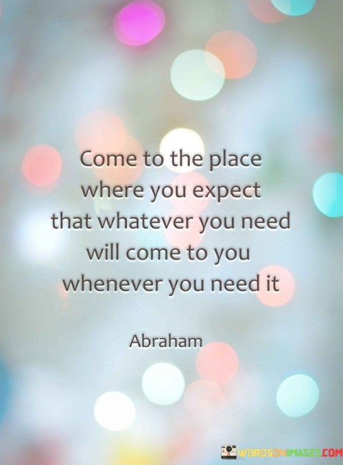 Come-To-The-Place-Where-You-Expect-That-Whatever-Quotes.jpeg