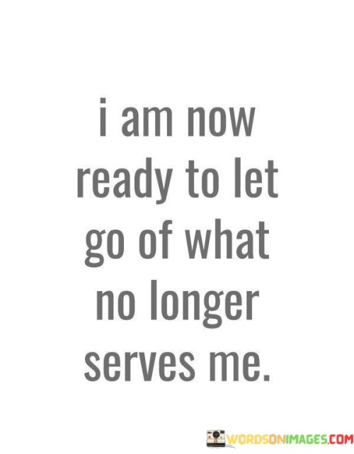 I-Am-Now-Ready-To-Let-Go-Of-What-No-Longer-Quotes.jpeg