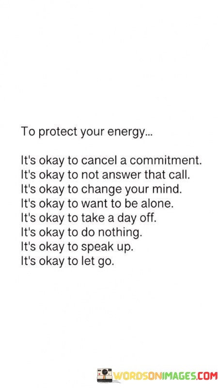 To-Protect-Your-Energy-Its-Okay-To-Cancel-A-Commitment-Quotes.jpeg