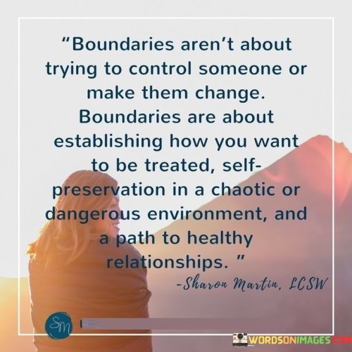 Boundaries-Arent-About-Trying-To-Control-Someone-Quotes.jpeg