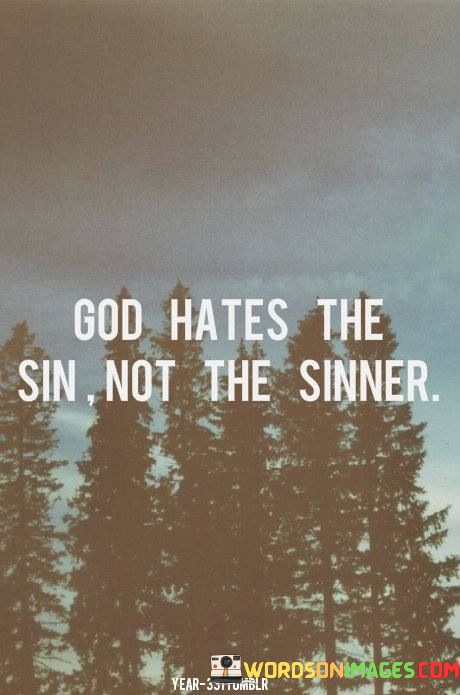 God-Hates-The-Sin-Not-The-Sinner-Quotes.jpeg