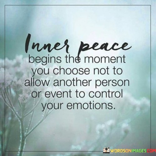Inner-Peace-Begins-The-Moment-You-Choose-Not-To-Quotes.jpeg
