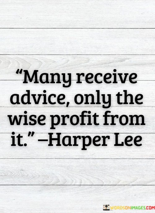Many-Receive-Advice-Only-The-Wise-Profit-Quotes.jpeg