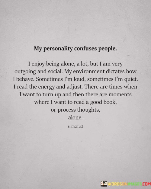 My-Personality-Confuses-People-I-Enjoy-Being-Alone-Quotes.jpeg