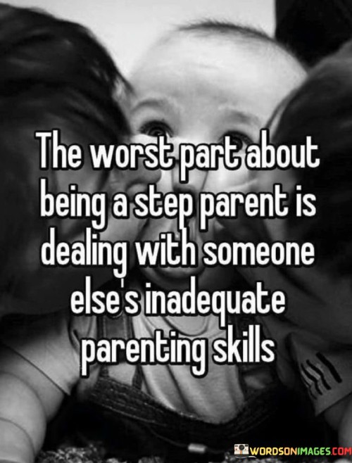 The-Worst-Part-About-Being-A-Step-Parent-Quotes