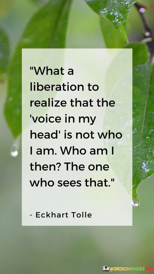 What-A-Liberation-To-Realize-That-The-Voice-Quotes.jpeg