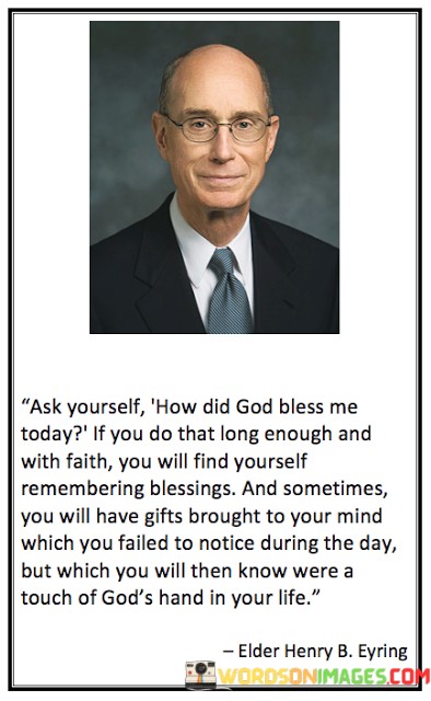 Ask-Yourself-How-Did-God-Bless-Me-Today-If-You-Do-Quotes.jpeg