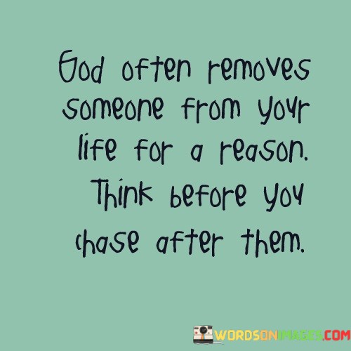God-Often-Removes-Someone-From-Your-Life-Quotes.jpeg