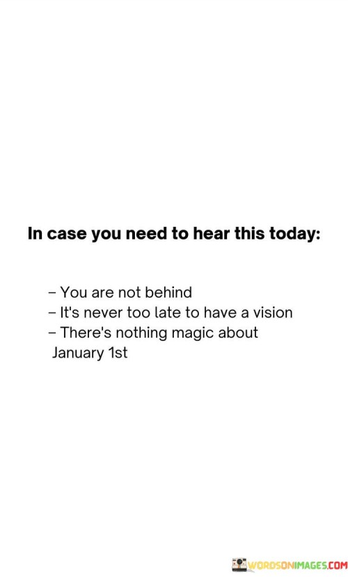 In-Case-You-Need-To-Hear-This-Today-You-Are-Not-Quotes.jpeg