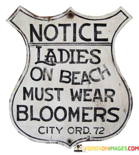 Notice-Ladies-On-Beach-Must-Wear-Bloomers-Quotes.jpeg