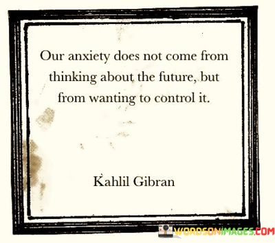 Our-Anxiety-Does-Not-Come-From-Thinking-About-The-Future-Quotes.jpeg